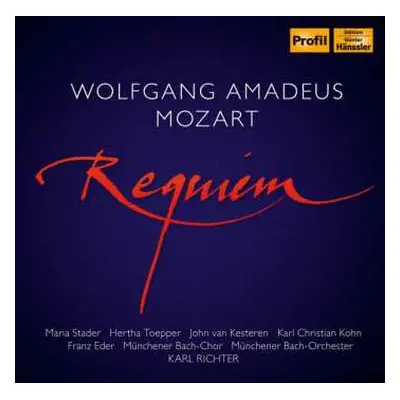 CD Wolfgang Amadeus Mozart: Requiem En Re Menor, KV. 626