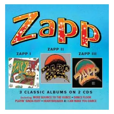 2CD Zapp: Zapp I / Zapp II / Zapp III