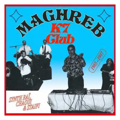 LP Various: Maghreb K7 Club