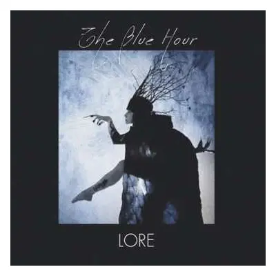 CD The Blue Hour: Lore