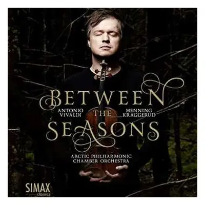 CD Henning Kraggerud: Between Seasons