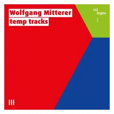 CD Wolfgang Mitterer: Temp Tracks