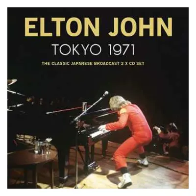 2CD Elton John: Tokyo 1971