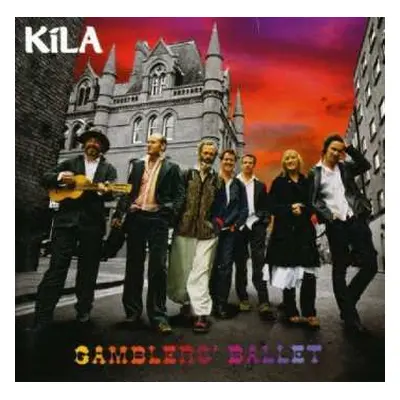 CD Kíla: Gamblers' Ballet