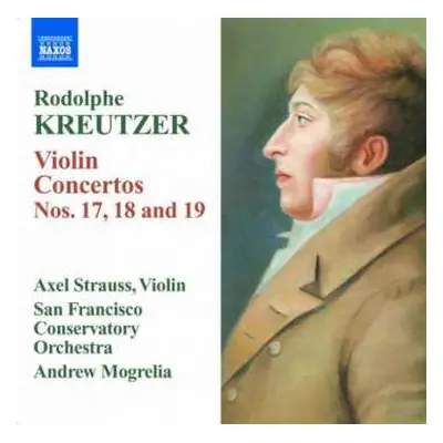 CD Rodolphe Kreutzer: Violinkonzerte Nr.17,18,19