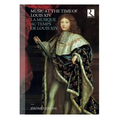 8CD Various: Music At The Time Of Louis XIV DLX