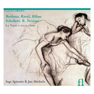 CD Johannes Brahms: Inge Spinette & Jan Michiels - La Valse A Mille Temps