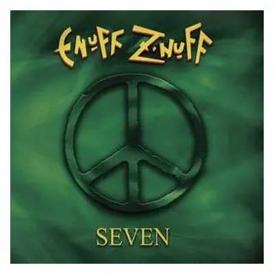 LP Enuff Z'nuff: Seven CLR