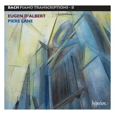 CD Johann Sebastian Bach: Bach Piano Transcriptions - 8