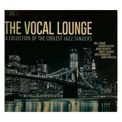 2CD Various: The Vocal Lounge: A Collection Of The Coolest Jazz Singers DIGI