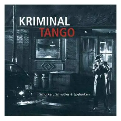 CD Various: Kriminal Tango