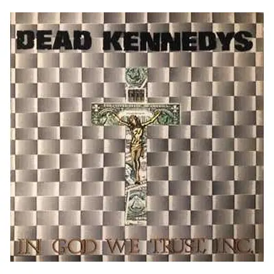 LP Dead Kennedys: In God We Trust