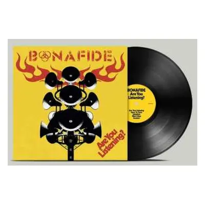 LP Bonafide: Are You Listening? Ltd.