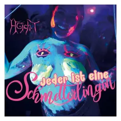 CD HGich.T: Jeder Ist Eine Schmetterlingin