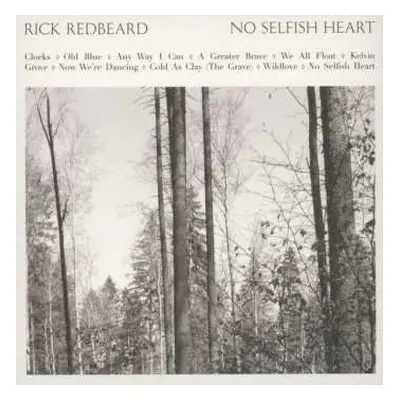 CD Rick Redbeard: No Selfish Heart