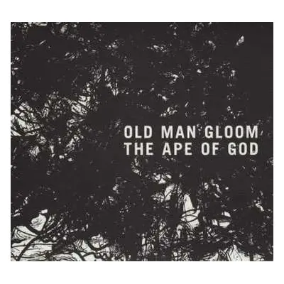 CD Old Man Gloom: The Ape Of God