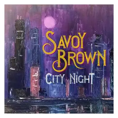 2LP Savoy Brown: City Night