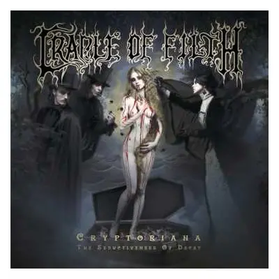 CD Cradle Of Filth: Cryptoriana - The Seductiveness Of Decay