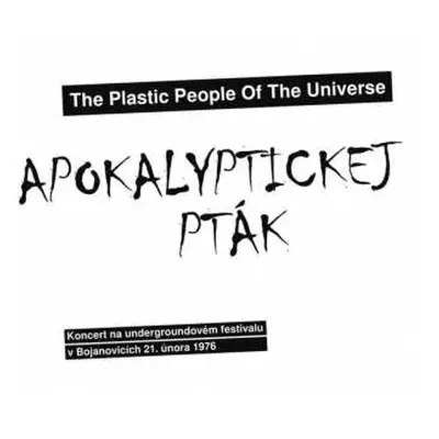 CD The Plastic People Of The Universe: Apokalyptickej Pták