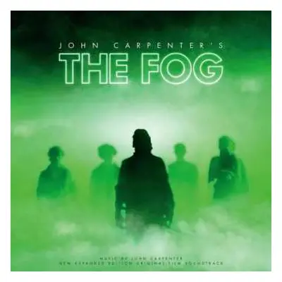 2LP John Carpenter: The Fog (New Expanded Edition Original Film Soundtrack) LTD | CLR