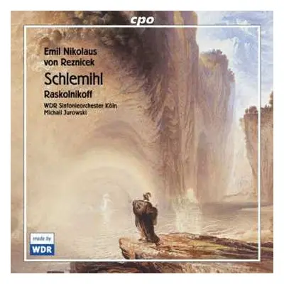 CD WDR Sinfonieorchester Köln: Schlemihl