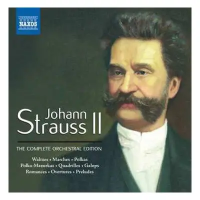 52CD Johann Strauss Jr.: The Complete Orchestral Edition