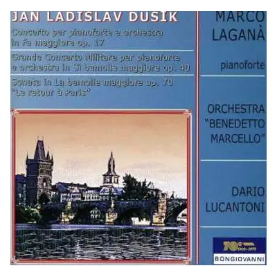 CD Jan Ladislav Dusík: Dusik: Concerto Op. 17, Concerto Op. 40, Sonata Op. 70