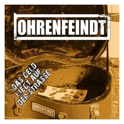 LP Ohrenfeindt: Das Geld Liegt Auf Der Strasse LTD | PIC