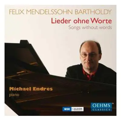 2CD Felix Mendelssohn-Bartholdy: Lieder Ohne Worte