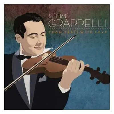 3CD Stéphane Grappelli: From Paris With Love