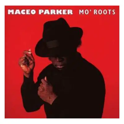 CD Maceo Parker: Mo' Roots