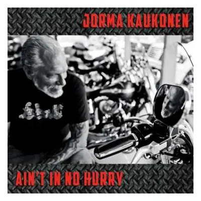 LP Jorma Kaukonen: Ain't In No Hurry