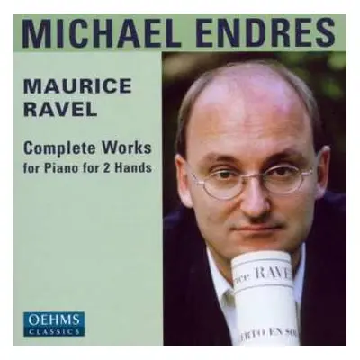 2CD Maurice Ravel: Complete Works for Piano for 2 Hands