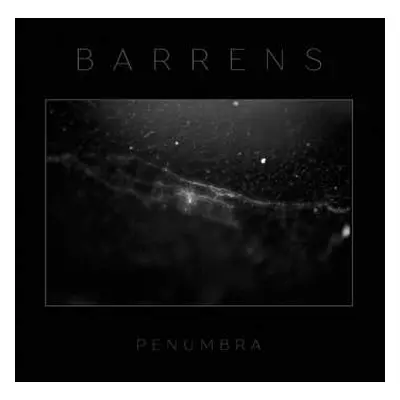 CD Barrens: Penumbra