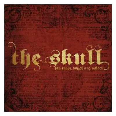 CD The Skull: For Those Which Are Asleep