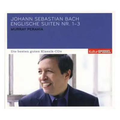 CD Johann Sebastian Bach: Englische Suiten Nr. 1-3