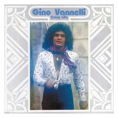 CD Gino Vannelli: Crazy Life