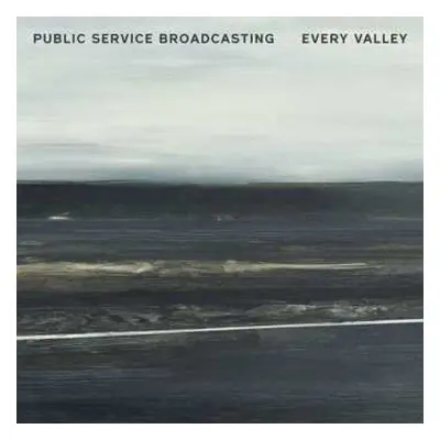 CD Public Service Broadcasting: Every Valley