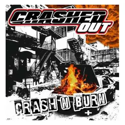 LP Crashed Out: Crash 'n' Burn CLR | LTD