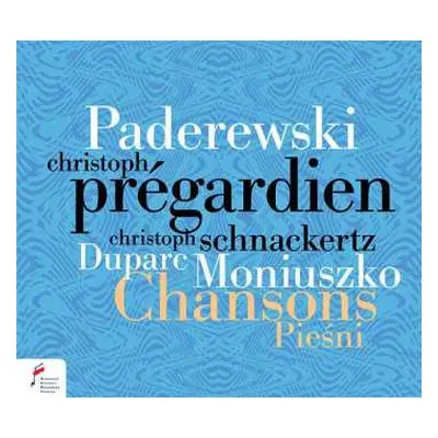 CD Stanislaw Moniuszko: Christoph Pregardien - Chansons Piesni