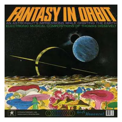 2LP Tom Dissevelt: Fantasy In Orbit. Round The World With Electronic Music By Tom Dissevelt / Fa