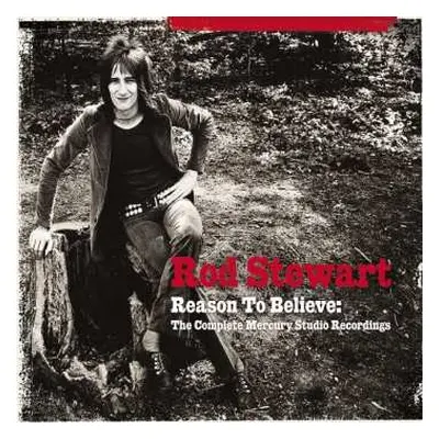 3CD Rod Stewart: Reason To Believe: The Complete Mercury Studio Recordings