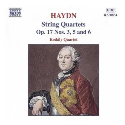 CD Joseph Haydn: String Quartets Op.17, Nos. 3, 5 And 6