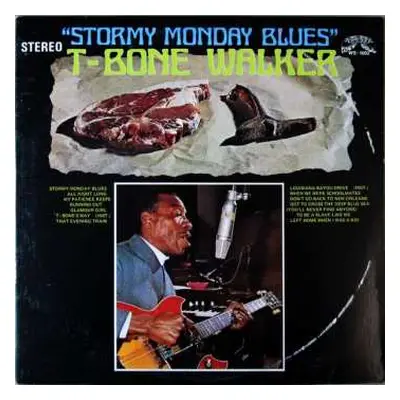 LP T-Bone Walker: Stormy Monday Blues CLR | LTD