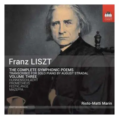 CD Franz Liszt: Symphonische Dichtungen Für Klavier Vol.3