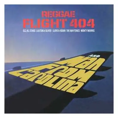 2CD Various: Reggae Flight 404 & Man From Carolina