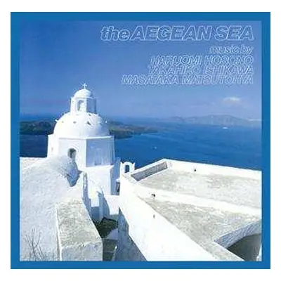 LP Haruomi Hosono: エーゲ海 = The Aegean Sea CLR | LTD