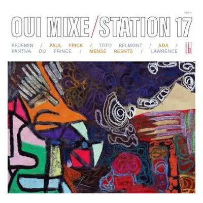 CD Station 17: Oui Mixe