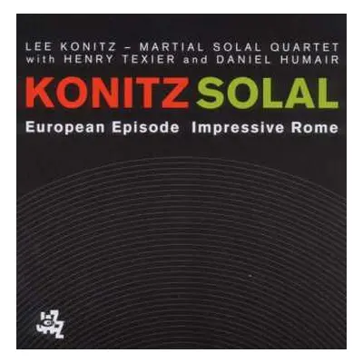 2CD Lee Konitz: European Episode Impressive Rome