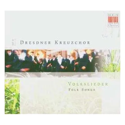 CD Dresdner Kreuzchor: Volkslieder (Folk Songs)